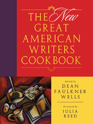 cover image of The New Great American Writers Cookbook